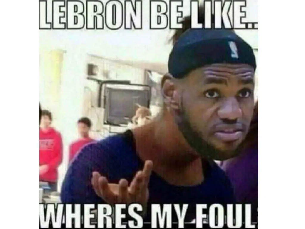 LeBron James foul-no-foul memes