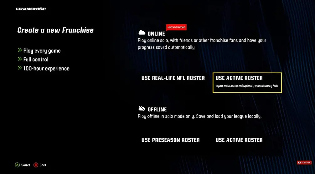 Players have the option to play the offline or the online Franchise Mode at any time